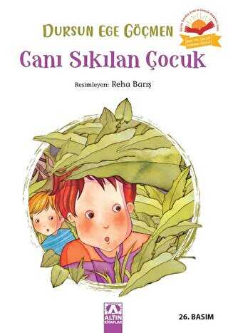 Canı Sıkılan Çocuk - Altın Kitaplar