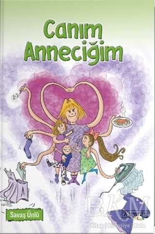 Canım Anneciğim - Kumran Yayınları