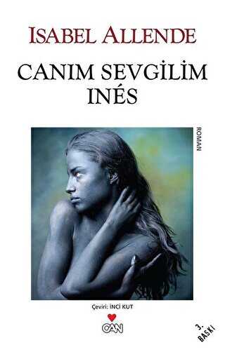 Canım Sevgilim Ines - Can Yayınları