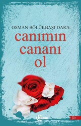Canımın Cananı Ol - Tılsım Yayınevi