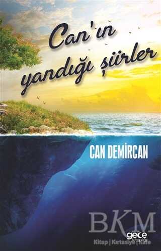 Can`ın Yandığı Şiirler - Gece Kitaplığı
