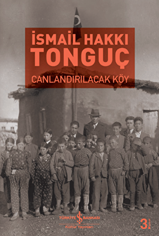 Canlandırılacak Köy - İş Bankası Kültür Yayınları