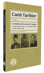 Canlı Tarihler- IV. Kitap - Büyüyen Ay Yayınları