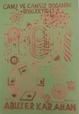 Canlı ve Cansız Doğanın Diyalektiği - 1