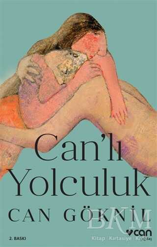 Can`lı Yolculuk - Can Yayınları