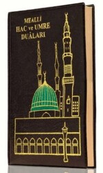 Hac ve Umre Duaları Mealli Çanta Boy - Hayrat Neşriyat