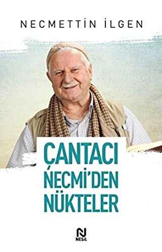 Çantacı Necmi`den Nükteler - Nesil Yayınları