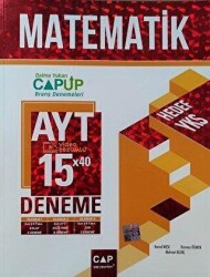 AYT Matematik 15 x 40 Up Deneme - Çap Yayınları