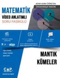 Üniversiteye Hazırlık Matematik Video Anlatımlı Mantık Kümeler Soru Fasikülü - Çap Yayınları