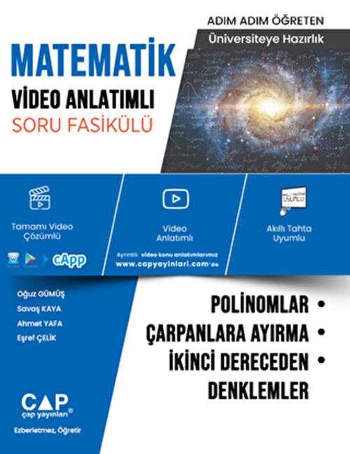 Üniversiteye Hazırlık Matematik Polinomlar, Çarpanlara Ayırma ve İkinci Dereceden Denklemler Video A