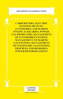 Carbureters; Electric Ignition Devices; Automobile and Marine Engine Auxilaries; Power-Gas Producers - 1