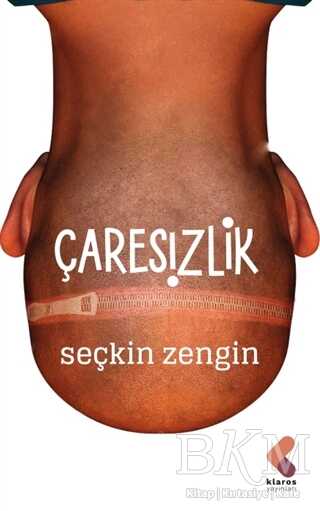 Çaresizlik - Klaros Yayınları