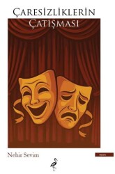 Çaresizliklerin Çatışması - Çatı Kitapları
