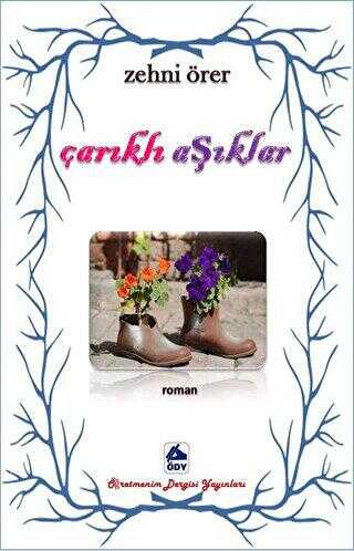 Çarıklı Aşıklar - Öğretmenim Dergisi Yayınları