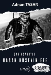 Çarıksaraylı Hasan Hüseyin Efe - Liman Yayınevi