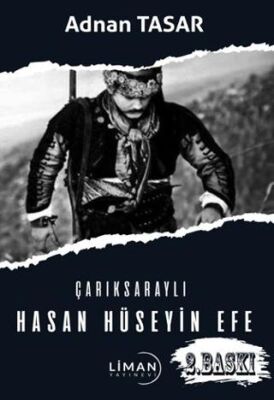 Çarıksaraylı Hasan Hüseyin Efe - 1