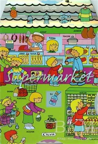 Çarkı Çevir - Süpermarket - Çiçek Yayıncılık