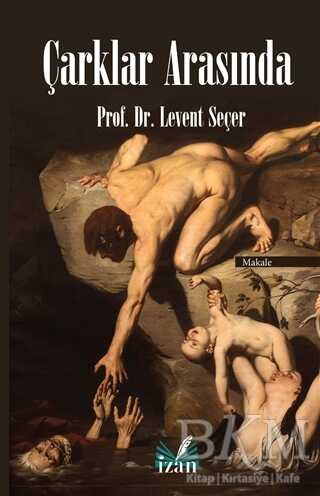 Çarklar Arasında - İzan Yayıncılık