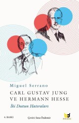 Carl Gustav Jung ve Hermann Hesse - Destek Yayınları