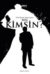 Carl Gustav Jung’a Göre Sen Kimsin? - Gece Kitaplığı
