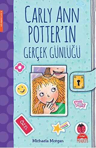 Carly Ann Potter`ın Gerçek Günlüğü - Martı Çocuk Yayınları