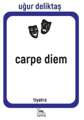 Carpe Diem - 1