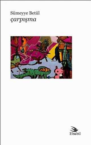 Çarpışma Şiir - Ebabil Yayınları