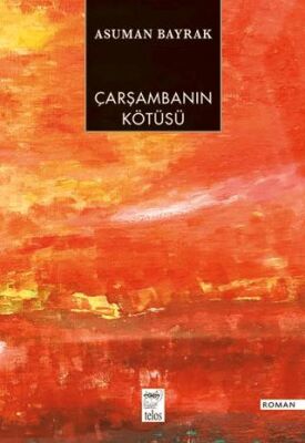 Çarşambanın Kötüsü - 1