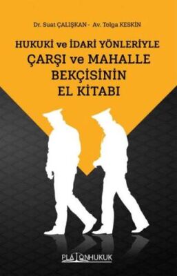 Çarşı ve Mahalle Bekçisinin El Kitabı - 1