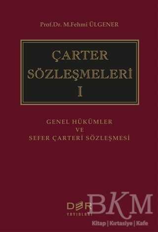 Çarter Sözleşmeleri 1 - Der Yayınları