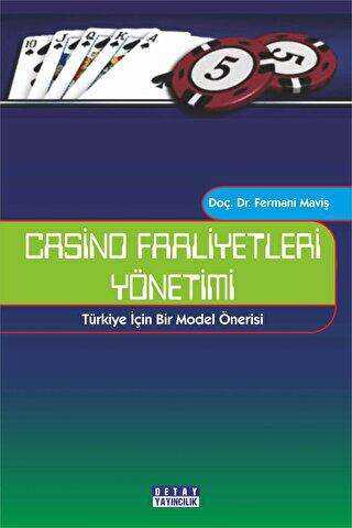 Casino Faaliyetleri Yönetimi - Detay Yayıncılık