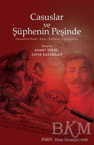 Casuslar ve Şüphenin Peşinde - Kitabevi Yayınları