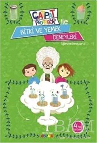 Çatpat Profesör ile Bitki ve Yemek - Semerkand Çocuk Yayınları