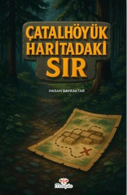 Çatalhöyük Haritadaki Sır - 1