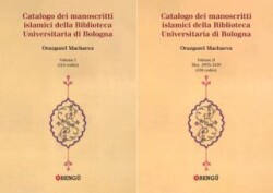 Catalogo Dei Manoscritti Islamici Della Biblioteca Universitaria di Bologna 2 Volume - Bengü Yayınları