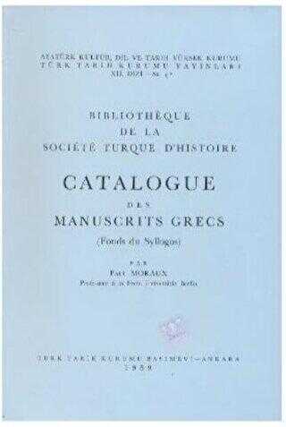 Catalogue Des Manuscrits Grecs Fonds du Syllogos