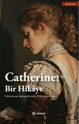 Catherine: Bir Hikâye - Amore Yayınevi