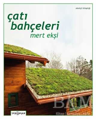 Çatı Bahçeleri - Yeni İnsan Yayınevi