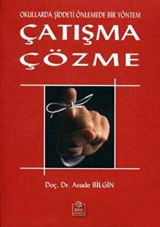 Çatışma Çözme - Ezgi Kitabevi Yayınları