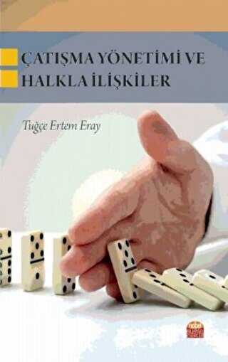 Çatışma Yönetimi ve Halkla İlişkiler - Nobel Bilimsel Eserler