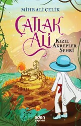 Çatlak Ali - Kızıl Akrepler Şehri - Aden Yayıncılık
