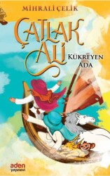 Çatlak Ali - Kükreyen Ada - Aden Yayıncılık