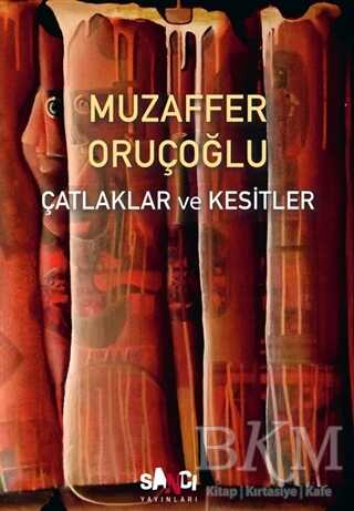 Çatlaklar ve Kesitler - Sancı Yayınları