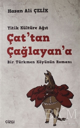 Çat`tan Çağlayan`a - Çizgi Kitabevi Yayınları