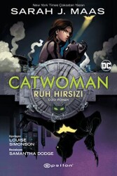 Catwoman - Ruh Hırsızı - Epsilon Yayınevi