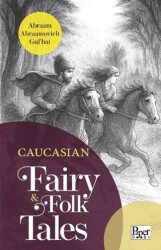Caucasian Fairy & Folk Tales - Paper Books