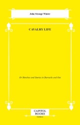 Cavalry Life - Capitol Books