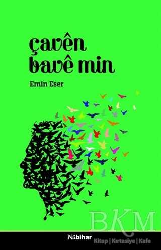 Çaven Bave Min - Nubihar Yayınları