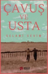 Çavuş ve Usta - Scala Yayıncılık
