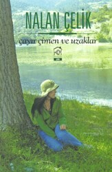 Çayır Çimen ve Uzaklar - Kurgu Kültür Merkezi